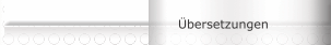 &Uuml;bersetzungen